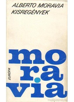 Alberto Moravia - Moravia Alberto Moravia - Moravia, Budapest 1974 antikvár könyv
