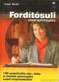 Unger Tamás - Fordítósuli német nyelvvizsgákra