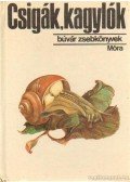 Krolopp Endre - Csigák, kagylók