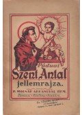 P. Molnár Arkangyal - Páduai Szent Antal jellemrajza
