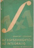 Colerus, Egmont - Az egyszeregytől az integrálig