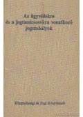 Révészné dr. Galántai Jolán,Bánsági Zoltán dr. - Az ügyvédekre és a jogtanácsosokra vonatkozó jogszabályok