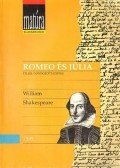 William Shakespeare - Romeo és Júlia