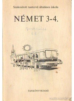 Völgyes Mihály, Németh Károlyné - Német 3-4. Völgyes Mihály, Németh Károlyné - Német 3-4., Budapest 1985 antikvár könyv