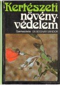 Dr. Bognár Sándor - Kertészeti növényvédelem
