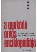 Trencséni Tibor - A gyakorló orvosi enciklopédiája I-III.