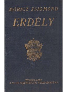 Móricz Zsigmond - Erdély Móricz Zsigmond - Erdély, Budapest 1935 antikvár könyv