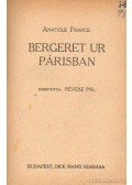 Anatole France - Bergeret ur Párisban