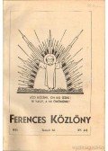 P. Majsai Mór O. F.M. - Ferences Közlöny 1935. XV. évfolyam I-XII. szám