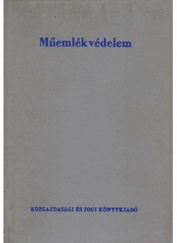 Barcza Géza, Temesvári László - Műemlékvédelem Barcza Géza, Temesvári László - Műemlékvédelem, Budapest 1973 antikvár könyv