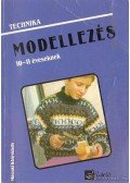 Gyulay Lajosné- Nagy Attiláné- Urbánfy Istvánné - Modellezés 10-11 éveseknek