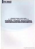 Körmendy Mariann- Óvári Valéria - Fokról fokra magyarul