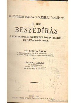 Katona László - Beszédírás Katona László - Beszédírás, Szeged 1934 antikvár könyv