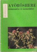 Dr. Jánossy Andor - A vöröshere termesztése és nemesítése