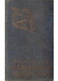 Prohászka János - Kézikönyv esztárgályosok és marósok részére