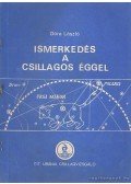 Dóra László - Ismerkedés a csillagos éggel