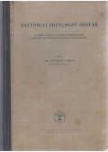 Dr. Donáth Tibor - Anatómiai értelmező szótár