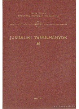 Ádám Antal dr. - Jubileumi tanulmányok 40 Ádám Antal dr. - Jubileumi tanulmányok 40, Pécs 1985 antikvár könyv
