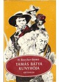 Beecher-Stowe, Harriet - Tamás bátya kunyhója