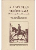 Gróf Erdődy Pálffy Zsigmond - A lovaglás vezérfonala (reprint)