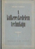 Dr. Obláth György - A külkereskedelem technikája