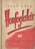 Illés Béla - Honfoglalás