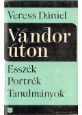 Veress Dániel - Vándorúton