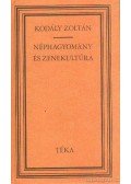 Kodály Zoltán - Néphagyomány és zenekultúra