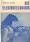 Zátonyi Sándor - Kis elektotechnikus
