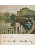 Koncsek László - Az Oderától a Genfi-tóig