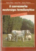 Szász Ferenc,Soós Pál,Gere Tibor - A szarvasmarha mesterséges termékenyítése