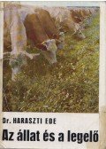 Haraszti Ede - Az állat és a legelő