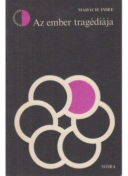 Madách Imre - Az ember tragédiája Madách Imre - Az ember tragédiája, Budapest 1982 antikvár könyv
