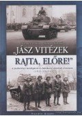 Babucs Zoltán,Maruzs Roland - Jász vitézek rajta, előre!