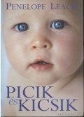 Leach, Penelope - Picik és kicsik