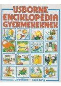 Jane Elliott,Colin King - Usborne enciklopédia gyermekeknek