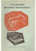 Marosi József - Textilvegyipari mechanikai technológia II.