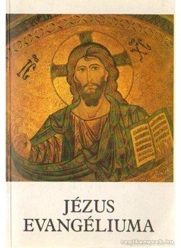 Bajtai Zsigmond - Jézus evangéliuma Bajtai Zsigmond - Jézus evangéliuma, Pécs 1993 antikvár könyv