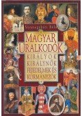 Veresegyházi Béla - Magyar uralkodók