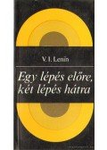 Lenin, Vlagyimir Iljics - Egy lépés előre, két lépés hátra