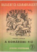 Krúdy Gyula - A komáromi fiú