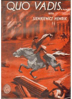 Sienkievicz, Henrik - Quo Vadis? Sienkievicz, Henrik - Quo Vadis?, Budapest 0 antikvár könyv
