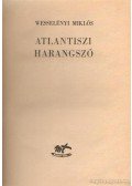 Wesselényi Miklós - Atlantiszi harangszó