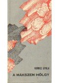 Kurucz Gyula - A mákszem hölgy