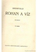 Bromfield, Louis - Rohan a víz