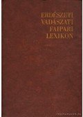 Ákos László - Erdészeti vadászati faipari lexikon
