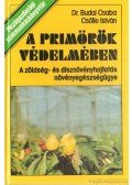 Budai Csaba,Csölle István - A primőrök védelmében
