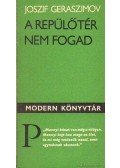 Geraszimov, Joszif - A repülőtér nem fogad