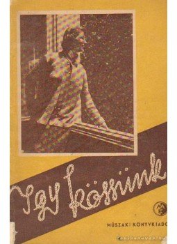 Klimkó Zoltán dr. - Így kössünk Klimkó Zoltán dr. - Így kössünk, Budapest 1955 antikvár könyv