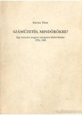 Kovács Tibor - Száműzetés, mindörökre?
